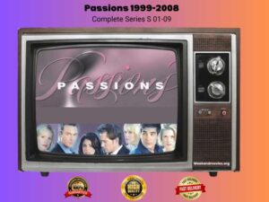passions complete series