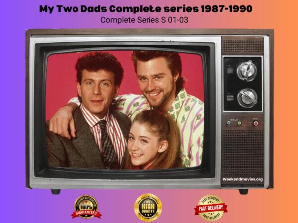 My Two Dads Complete series