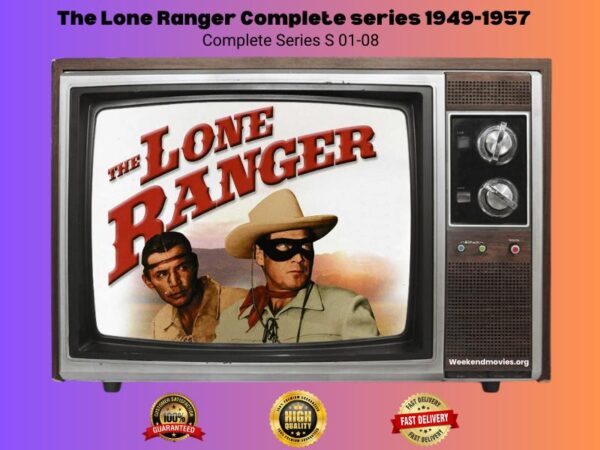 The Lone Ranger Complete series