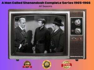 A Man Called Shenandoah Complete Series