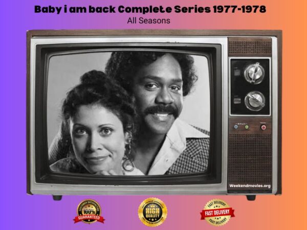 Baby i am back Complete Series