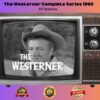 The Westerner Complete Series